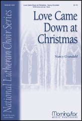 Love Came Down at Christmas SATB choral sheet music cover